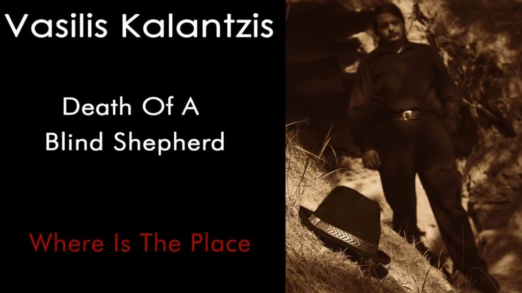 Vasilis Kalantzis - Death Of A Blind Shepherd (full album)